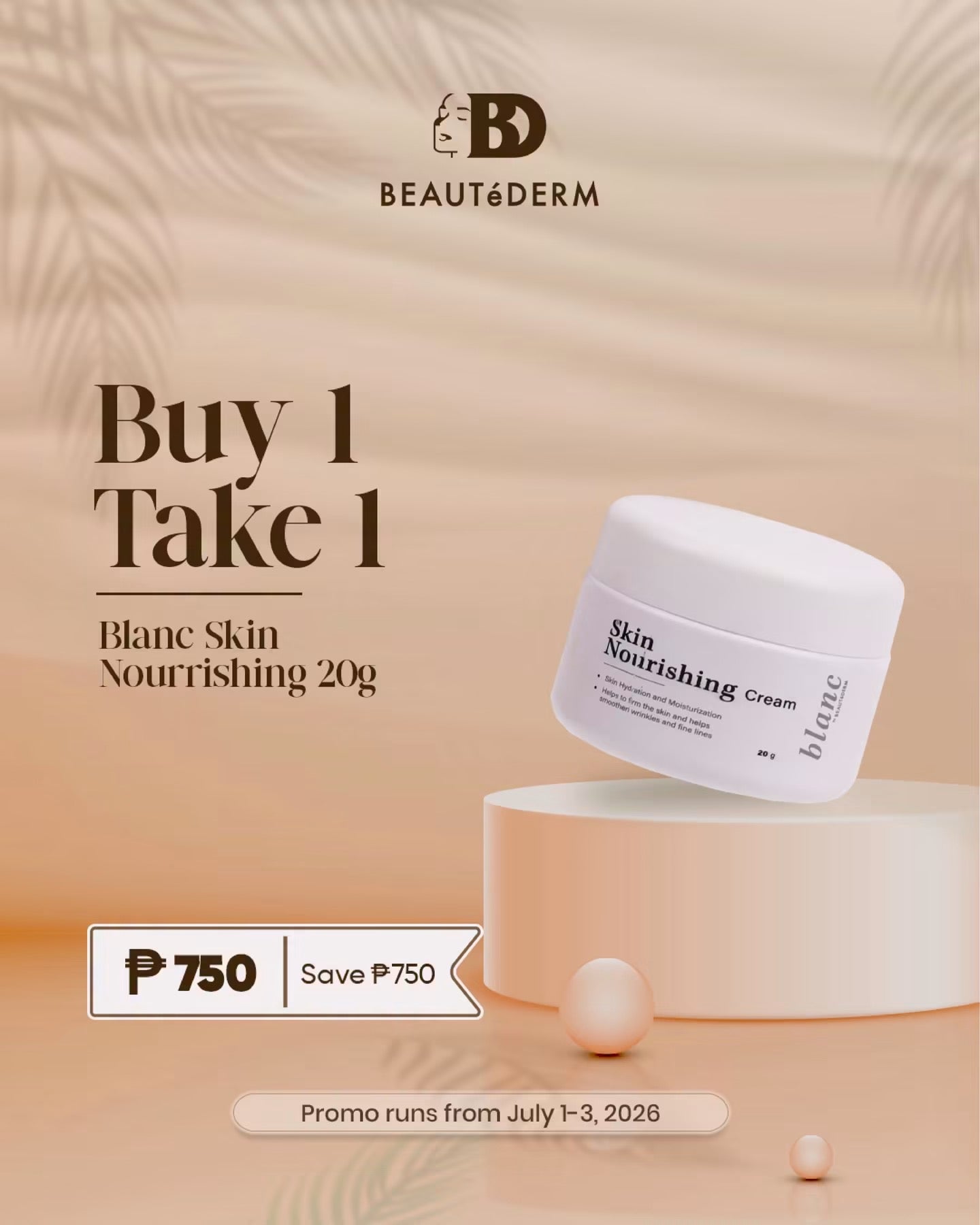 BUY 1 GET 1! Blanc Skin Nourishing Cream 20g